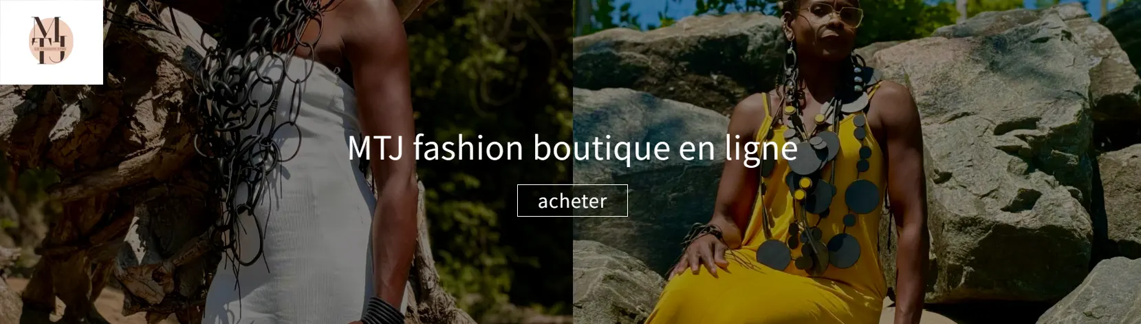 MTJ fashion boutique en ligne